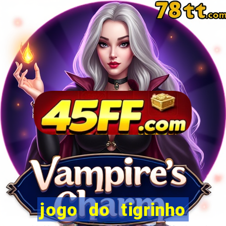 jogo do tigrinho pg soft